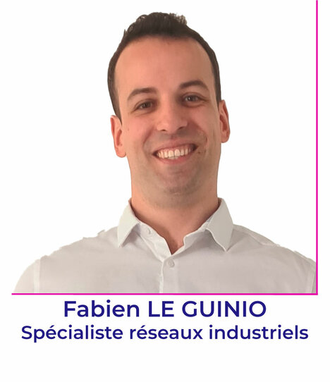 Fabien LE GUINIO - Spécialiste réseaux industriels - AGILiCOM