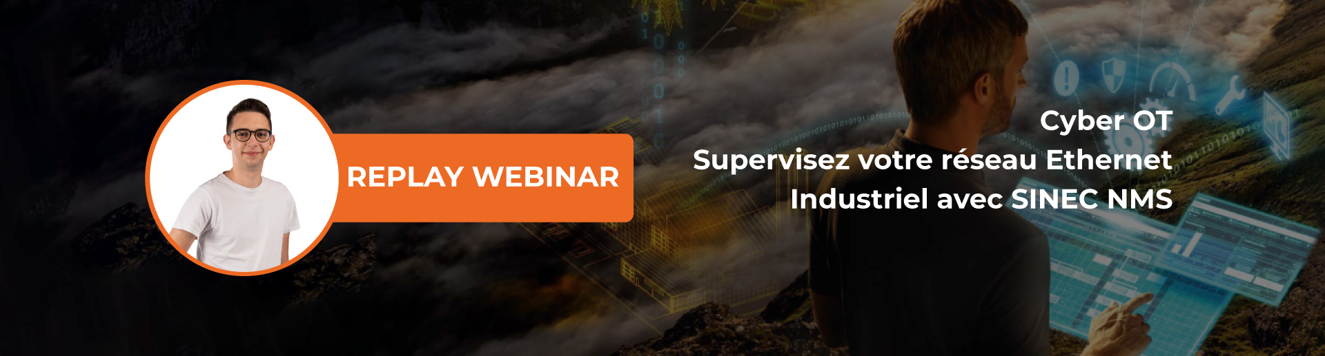 Webinar Cyber OT - Supervisez votre réseau Ethernet Industriel