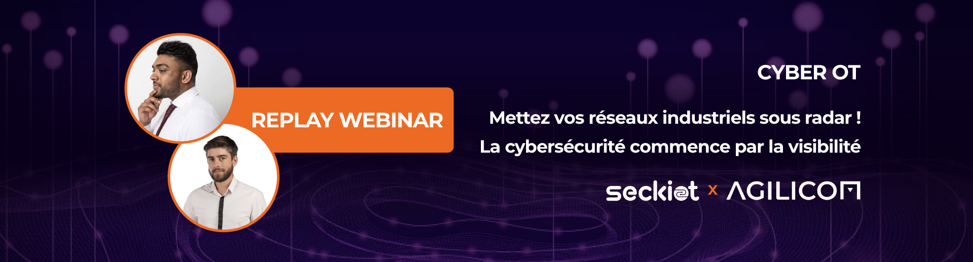 Replay Webinar Seckiot x AGILiCOM - Cartographie d'un Système d'Information OT