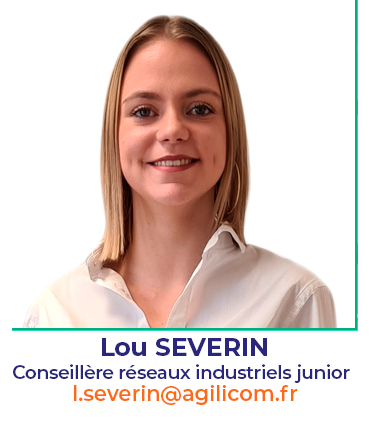 Lou SEVERIN - Conseillère réseaux industriels Junior AGILiCOM