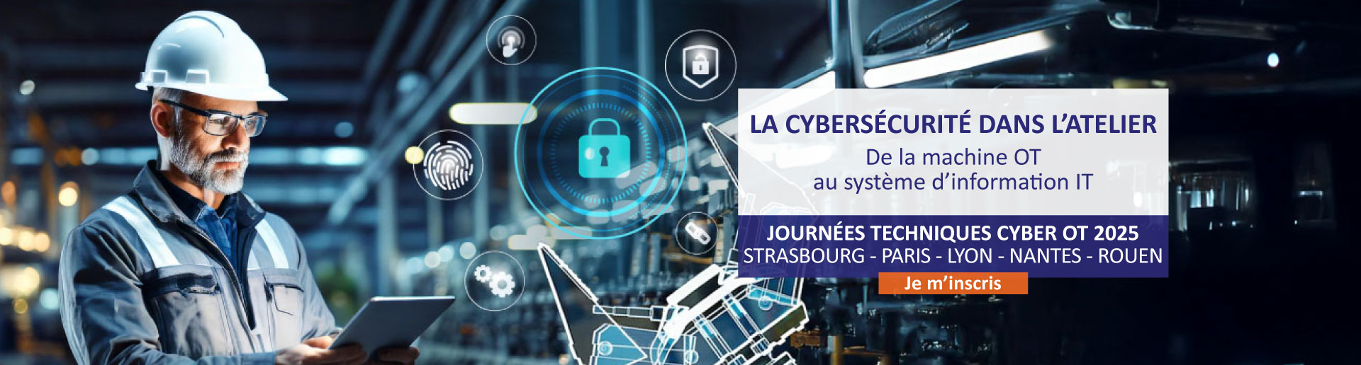 Inscrivez-vous à nos Journées Techniques Cyber OT 25 - AGILiCOM x SIEMENS x SECKIOT