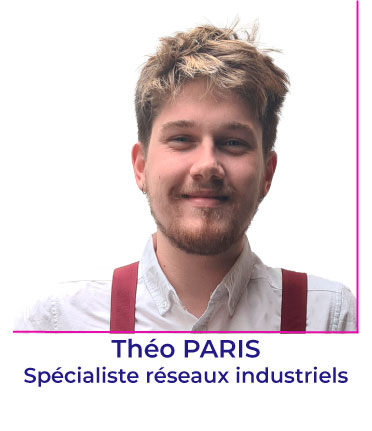Théo PARIS - Spécialiste réseaux industriels - AGILiCOM